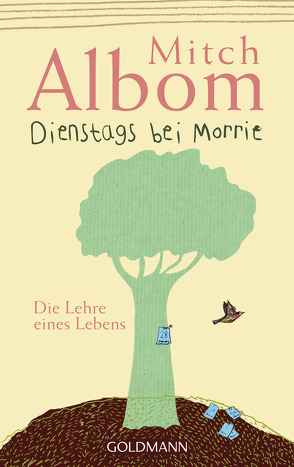 Dienstags bei Morrie von Albom,  Mitch, Bardeleben,  Angelika