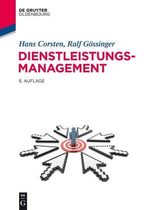 Dienstleistungsmanagement von Corsten,  Hans, Gössinger,  Ralf