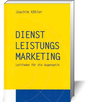 Dienstleistungsmarketing von Koehler,  Joachim