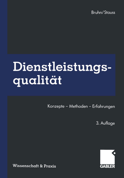 Dienstleistungsqualität von Bruhn,  Manfred, Stauss,  Bernd