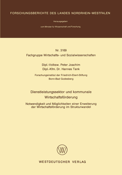 Dienstleistungssektor und kommunale Wirtschaftsförderung von Joachim,  Peter