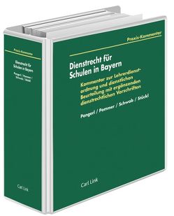 Dienstrecht für Schulen in Bayern von Hoyer,  Josef, Moser,  Anton, Schramm,  Peter