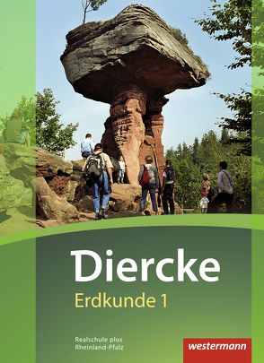 Diercke Erdkunde – Ausgabe 2016 für Realschulen plus in Rheinland-Pfalz von Brühne,  Thomas, Kirch,  Peter, Tempel,  Michael