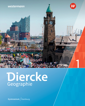 Diercke Geographie – Ausgabe 2019 Hamburg von Brameier,  Ulrich, Rothermel,  Philipp, Venne,  Carolin, Wohlgemuth,  Gratia, Ziob,  Melanie