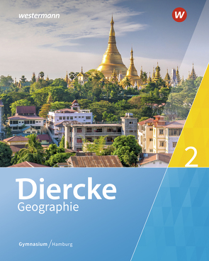 Diercke Geographie – Ausgabe 2019 Hamburg von Brameier,  Ulrich, Rothermel,  Philipp, Venne,  Carolin, Wohlgemuth,  Gratia, Ziob,  Melanie