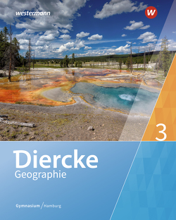 Diercke Geographie – Ausgabe 2019 Hamburg von Brameier,  Ulrich, Rothermel,  Philipp, Venne,  Carolin, Wohlgemuth,  Gratia, Ziob,  Melanie