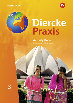 Diercke Praxis SI Arbeits- und Lernbuch – Ausgabe 2019 für Gymnasien in Nordrhein-Westfalen G9 von Bremm,  Andreas, Elvenich,  Erik, Gaffga,  Peter, Hoffmeister,  Guido, Kreuzberger,  Norma, Latz,  Wolfgang, Tekülve,  Rita