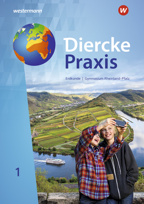 Diercke Praxis SI – Arbeits- und Lernbuch: Ausgabe 2022 für Rheinland-Pfalz von Borzner,  Martin, Bremm,  Andreas, Elvenich,  Erik, Förster,  Hendrik, Gaffga,  Peter, Hoffmeister,  Guido, Kreuzberger,  Norma, Latz,  Wolfgang, Mayenfels,  Jens, Tekülve,  Rita