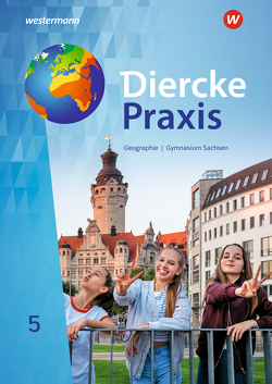 Diercke Praxis SI – Ausgabe 2019 für Gymnasien in Sachsen von Baldauf,  Jana, Bräuer,  Kerstin, Gerber,  Wolfgang, Kotztin,  Sascha, Krüger,  Annett, Morgeneyer,  Frank, Pabst,  Steffen, Ringel,  Florian