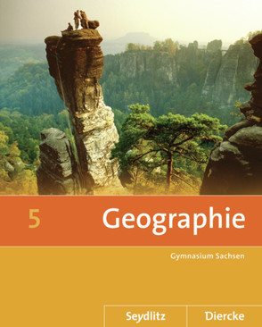 Diercke / Seydlitz Geographie – Ausgabe 2011 für die Sekundarstufe I in Sachsen von Bräuer,  Kerstin, Fiedler,  Helmut, Frenzel,  Roland, Gerber,  Wolfgang, Kotztin,  Sascha, Morgeneyer,  Frank, Poitschke,  Bernd, Spiegler,  Andrea