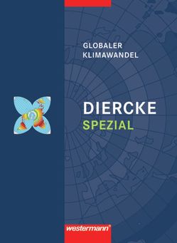 Diercke Spezial – Ausgabe 2008 für die Sekundarstufe II von Germanwatch, Harmeling,  Sven