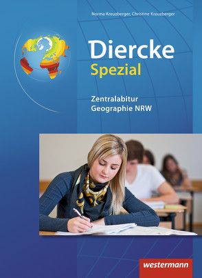 Diercke Spezial – Ausgabe 2008 für die Sekundarstufe II von Kreuzberger,  Christine, Kreuzberger,  Norma