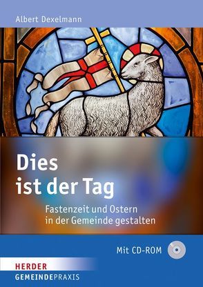 Dies ist der Tag von Dexelmann,  Albert