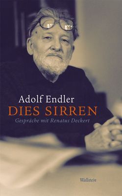 Dies Sirren von Deckert,  Renatus, Endler,  Adolf