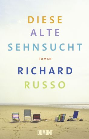 Diese alte Sehnsucht von Gunsteren,  Dirk van, Russo,  Richard