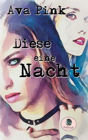 Diese eine Nacht von Pink,  Ava, Publishing,  Telegonos-