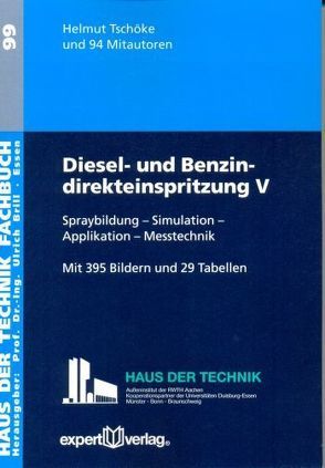 Diesel- und Benzindirekteinspritzung / Diesel- und Benzindirekteinspritzung, V: von Tschöke,  Helmuteschk