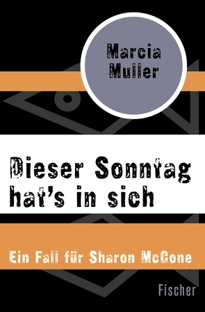 Dieser Sonntag hat’s in sich von Graf,  Gabriele, Muller,  Marcia