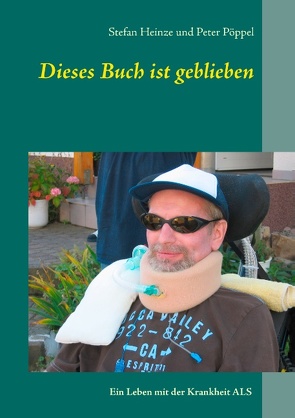 Dieses Buch ist geblieben von Heinze,  Stefan, Pöppel,  Peter