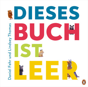 Dieses Buch ist LEER von Fehr,  Daniel, Thomas,  Lindsey