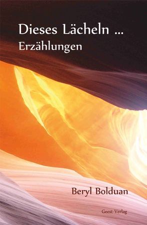 Dieses Lächeln … von Bolduan,  Beryl