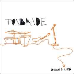 Dieses Lied (Musik-CD) von Tonbande