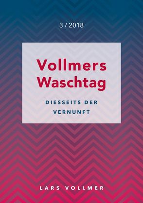 Diesseits der Vernunft von Vollmer,  Lars