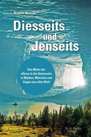 Diesseits und Jenseits von Musche,  Brigitte