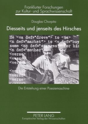 Diesseits und jenseits des Hirsches von Chorpita,  Douglas