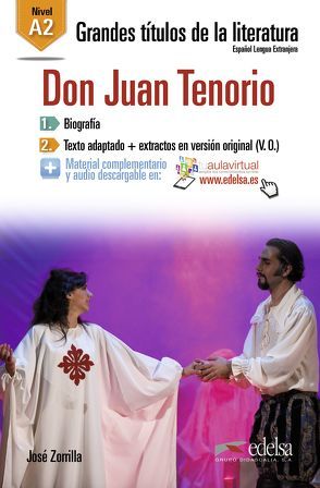 Neusprachliche Bibliothek / Don Juan Tenorio von Zorrilla y Moral,  José