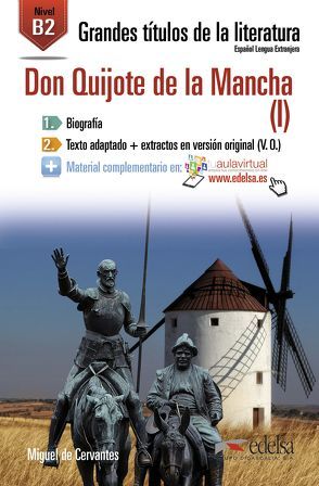 Neusprachliche Bibliothek / El ingenioso hidalgo Don Quixote de la Mancha von de Cervantes,  Miguel