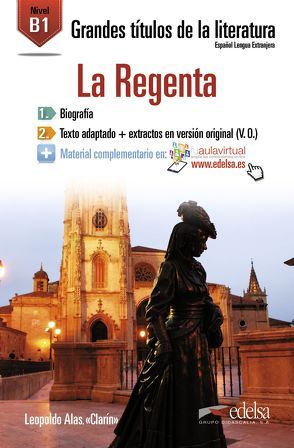 Neusprachliche Bibliothek / La Regenta von Alas,  Leopoldo