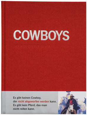 Dieter Blum: Cowboys von Blum,  Dieter, Gaines,  Jeremy, Wayne,  John, Wolff,  Carsten