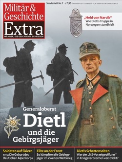 Dietl und die Gebirgsjäger