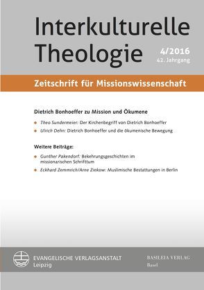 Dietrich Bonhoeffer zu Mission und Ökumene von Appl ,  Karl-Friedrich, Balz,  Heinrich, Becker,  Dieter, Kunz,  Ralph, Lienemann-Perrin,  Christine, Nehring,  Andreas, Neu,  Rainer, Neumann,  Wolfgang, Triebel,  Johannes