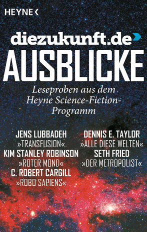 diezukunft – Ausblicke 2 von Wilhelm Heyne Verlag