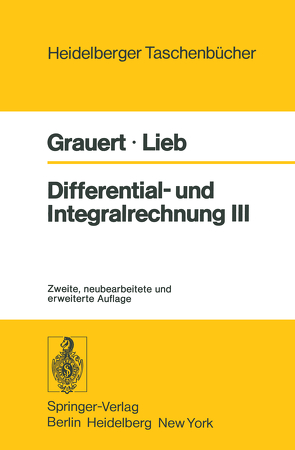 Differential- und Integralrechnung III von Grauert,  H., Lieb,  I.