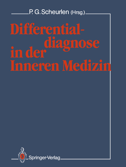 Differentialdiagnose in der Inneren Medizin von Scheurlen,  P. Gerhardt