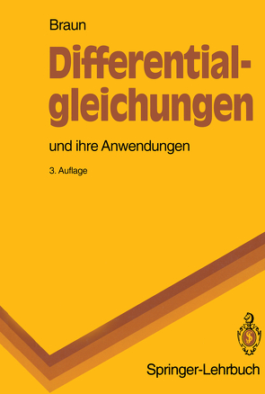 Differentialgleichungen und ihre Anwendungen von Braun,  Martin, Tremmel,  T.