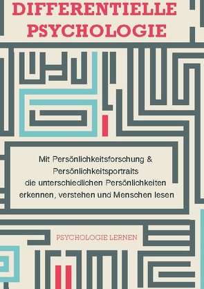 Differentielle Psychologie von lernen,  Psychologie