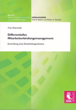 Differentielles Mitarbeiterbindungsmanagement von Ostrowski,  Yves