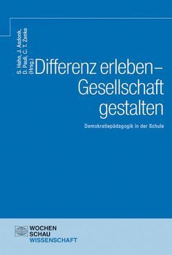 Differenz erleben – Gesellschaft gestalten von Asdonk,  Jupp, Hahn,  Stefan, Pauli,  Dominik, Zenke,  Christian Timo