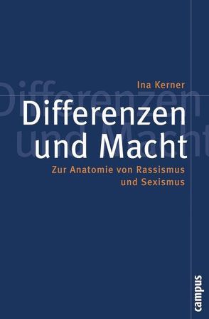 Differenzen und Macht von Kerner,  Ina