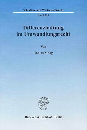 Differenzhaftung im Umwandlungsrecht. von Moog,  Tobias