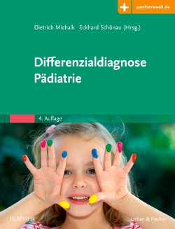 Differenzialdiagnose Pädiatrie von Michalk,  Dietrich, Schönau,  Eckhard