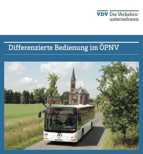 Differenzierte Bedienung im ÖPNV