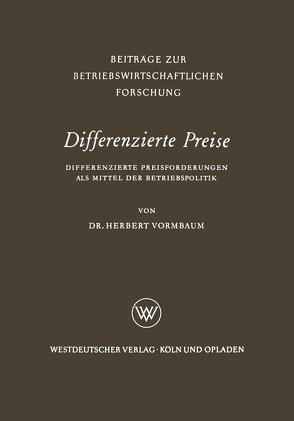 Differenzierte Preise von Vormbaum,  Herbert