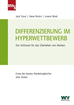 Differenzierung im Hyperwettbewerb von Rivkin,  Steve, Trout,  Jack, Wied,  Lorenz