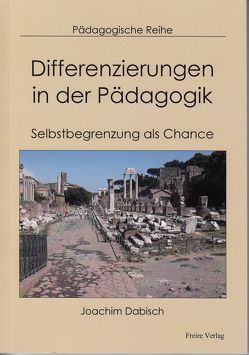 Differenzierungen in der Pädagogik von Dabisch,  Joachim
