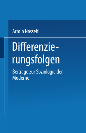 Differenzierungsfolgen von Nassehi,  Armin